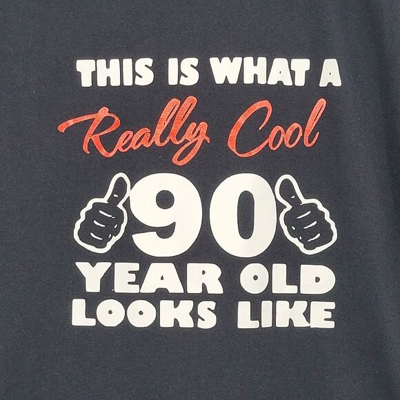 Gildan Unisex Graphic T-Shirt Size Large Really Cool 90 years old Black Birthday - Picture 3 of 4